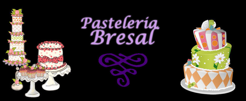 Bienvenido a Pasteleria Bresal!